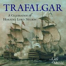 trafalgar:-a-celebration-of-horatio,-lord-nelson