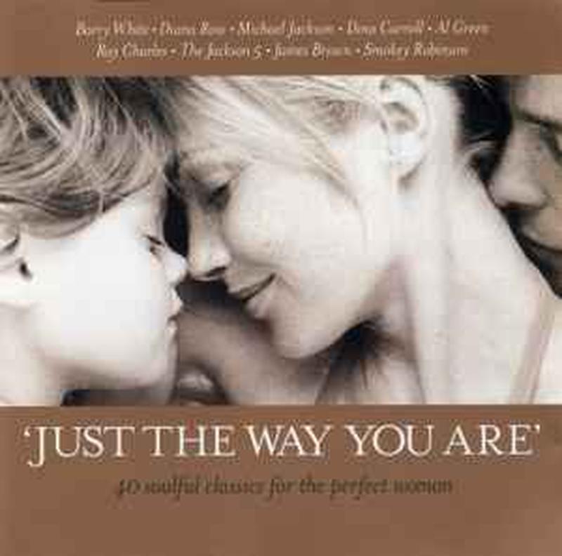 just-the-way-you-are-40-soulful-classics-for-the-perfect-woman
