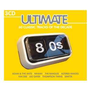 ultimate-80s---60-classic-tracks-of-the-decade