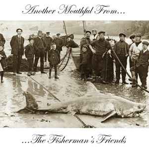 another-mouthful-from...the-fishermans-friends