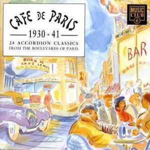 cafe-de-paris-[1930-41]:-24-accordion-classics-from-the-boulevards-of-paris