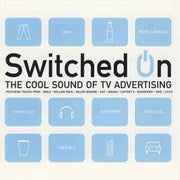 switched-on-(the-cool-sound-of-tv-advertising)