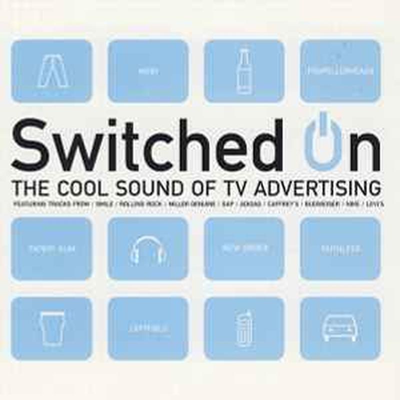 switched-on-(the-cool-sound-of-tv-advertising)
