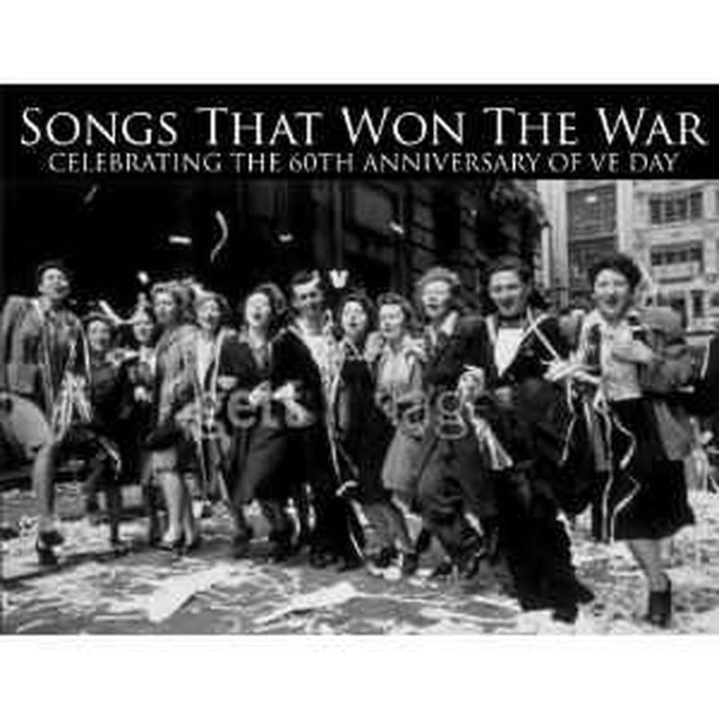 songs-that-won-the-war---celebrating-the-60th-anniversary-of-ve-day