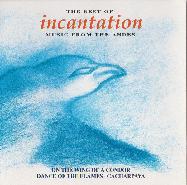 the-best-of-incantation-(music-from-the-andes)
