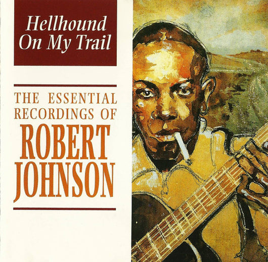hellhound-on-my-trail---the-essential-recordings-of-robert-johnson