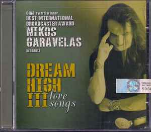 nikos-garavelas-presents-dream-high-iii-love-songs