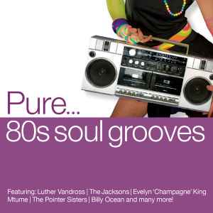pure...-80s-soul-grooves