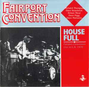 house-full---fairport-convention-live-in-l.a.-1970