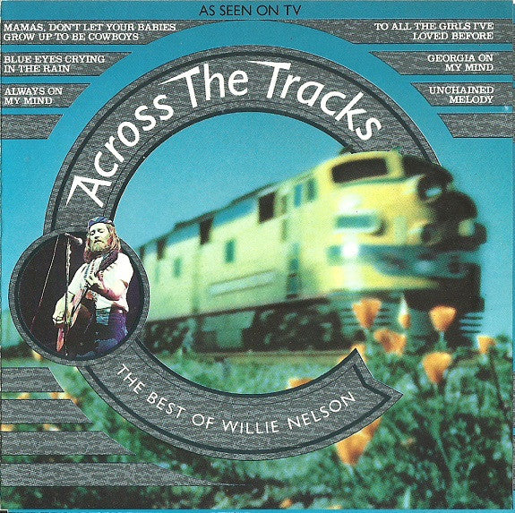 across-the-tracks---the-very-best-of-willie-nelson