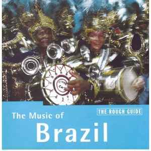 the-rough-guide-to-the-music-of-brazil