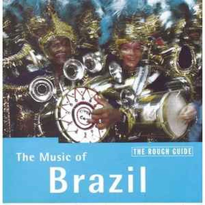 the-rough-guide-to-the-music-of-brazil
