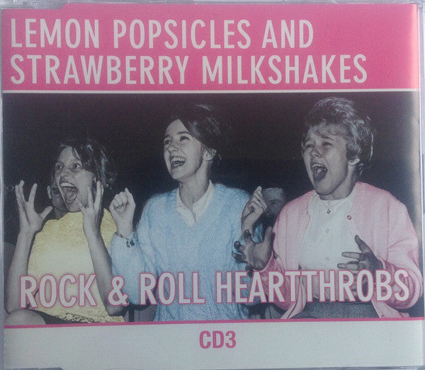 lemon-popsicle-and-strawberry-milkshakes--rock-&-roll-heartthrobs