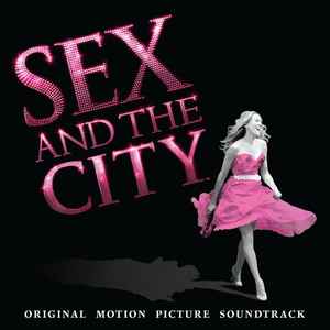sex-and-the-city-(original-motion-picture-soundtrack)