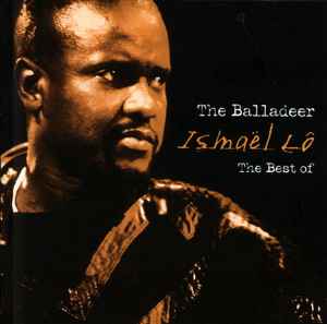 the-balladeer---the-best-of-ismaël-lô