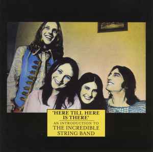 here-till-here-is-there-an-introduction-to-the-incredible-string-band