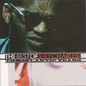 the-best-of-ray-charles:-the-atlantic-years
