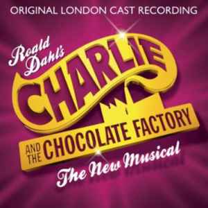 charlie-and-the-chocolate-factory-(original-london-cast-recording)