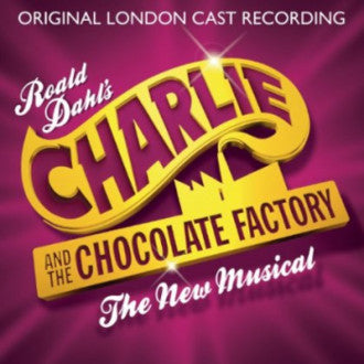 charlie-and-the-chocolate-factory-(original-london-cast-recording)