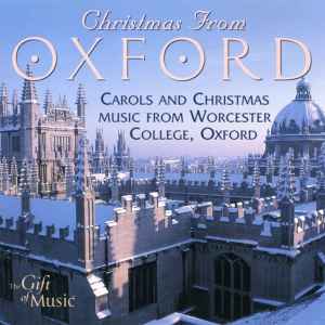 christmas-from-oxford:-carols-and-christmas-music-from-worcester-college,-oxford