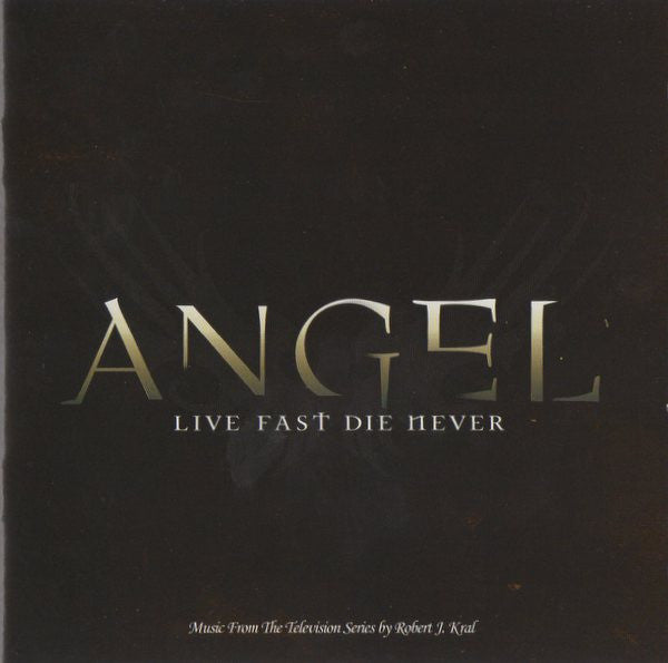 angel---live-fast-die-never-(music-from-the-television-series)