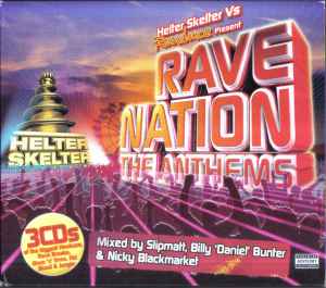 helter-skelter-vs-raindance-present-rave-nation-the-anthems