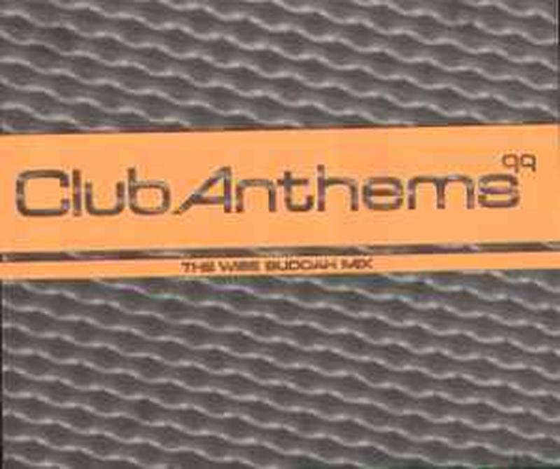 club-anthems-99---the-wise-buddah-mix