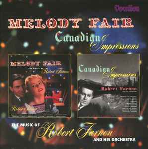 melody-fair-(the-music-of-robert-farnon)-/-canadian-impressions-