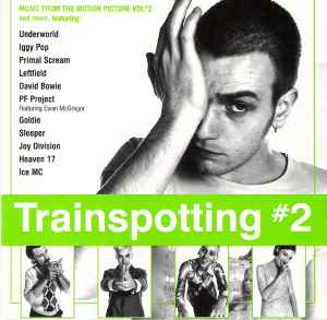 trainspotting-#2-(music-from-the-motion-picture-vol-#2)