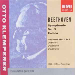 symphony-no.-3-"eroica"---leonore-no.-2-&-3