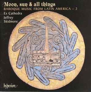 moon,-sun-&-all-things-(baroque-music-from-latin-america-–-2)