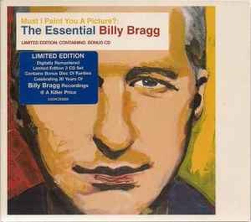 must-i-paint-you-a-picture?:-the-essential-billy-bragg