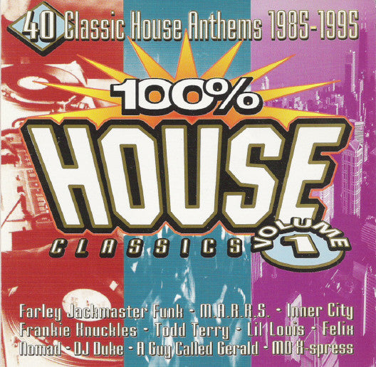 100%-house-classics-volume-1