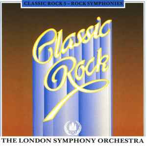 classic-rock-5---rock-symphonies-