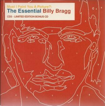 must-i-paint-you-a-picture?:-the-essential-billy-bragg
