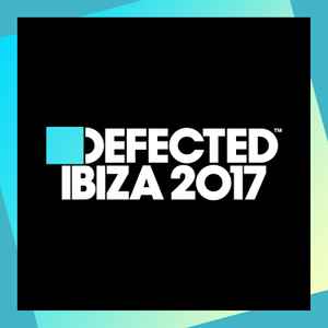 defected-ibiza-2017