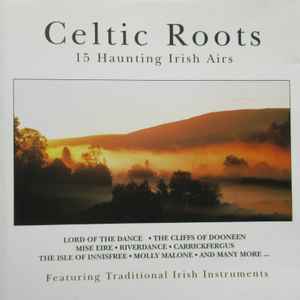 celtic-roots-(15-haunting-irish-airs)