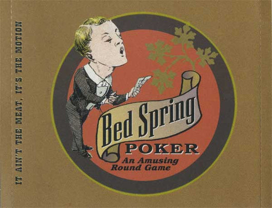 bed-spring-poker---meat-in-motion-1926-1951