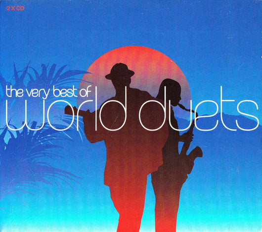 the-very-best-of-world-duets