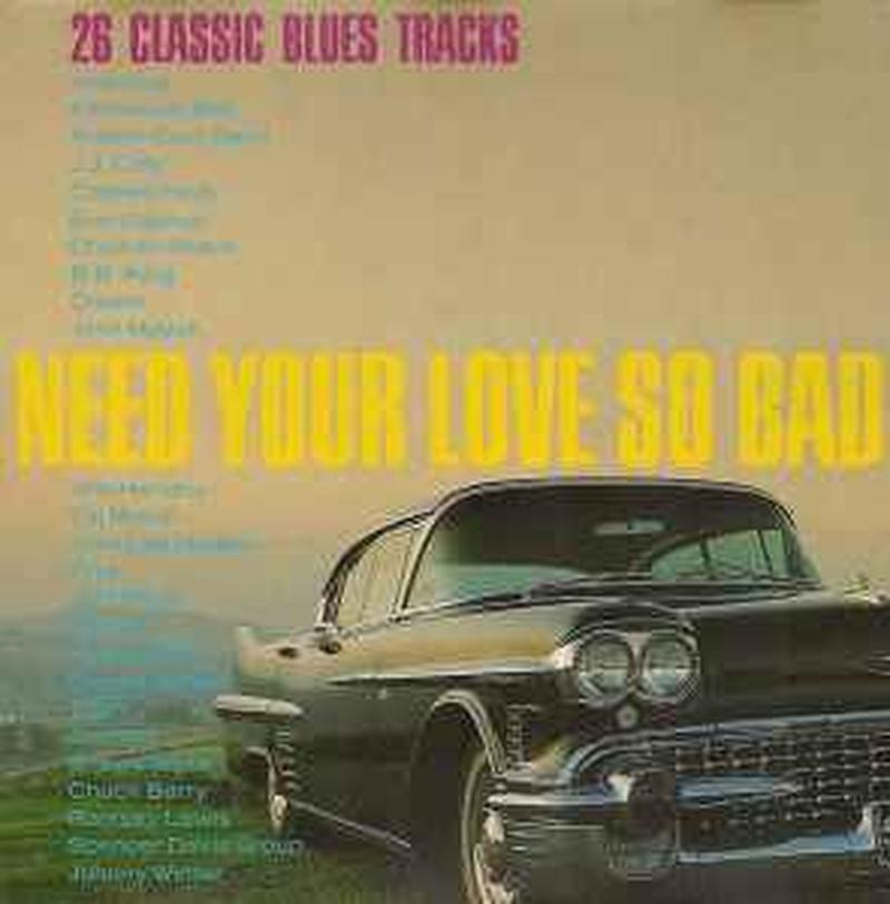need-your-love-so-bad