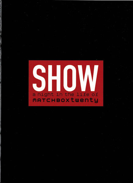 show-(a-night-in-the-life-of-matchbox-twenty)