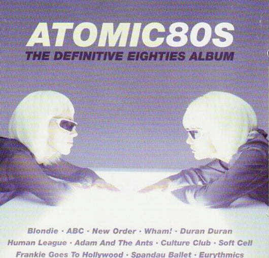 atomic80s---the-definitive-eighties-album