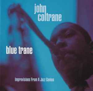 blue-trane-(improvisations-from-a-jazz-genius)