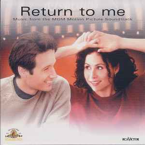 return-to-me-(music-from-the-mgm-motion-picture-soundtrack)