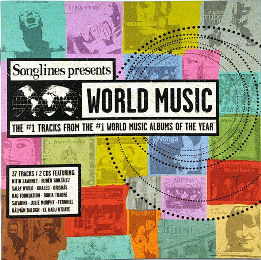 songlines-presents-world-music---the-#1-tracks-from-the-#1-world-music-albums-of-the-year
