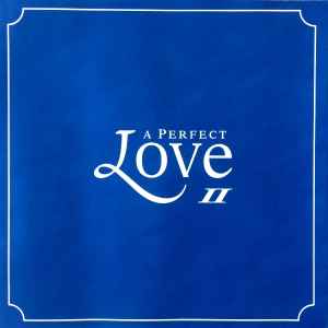 a-perfect-love-ii