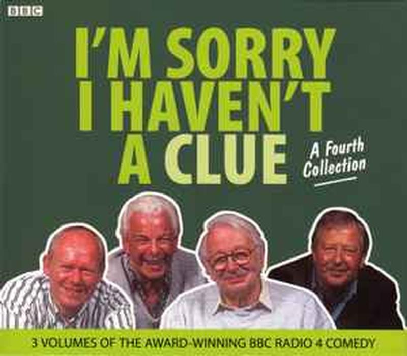 im-sorry-i-havent-a-clue-a-fourth-collection