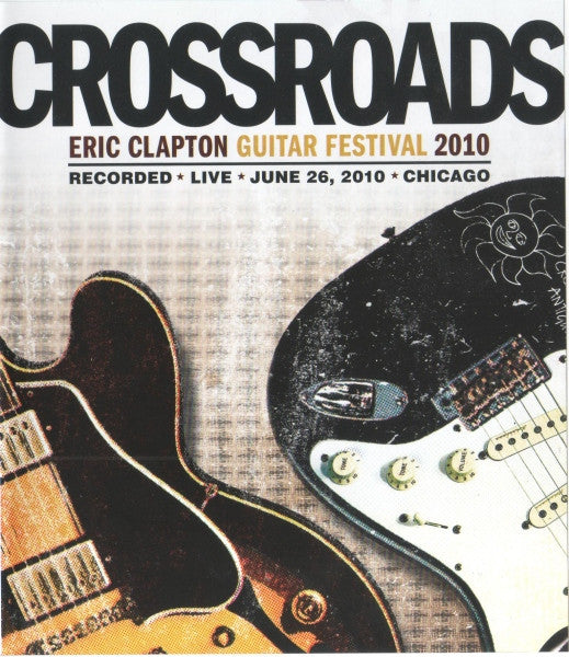crossroads---eric-clapton-guitar-festival-2010