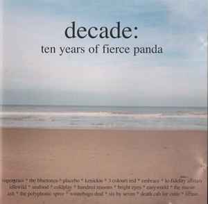 decade:-ten-years-of-fierce-panda