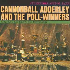 cannonball-adderley-and-the-poll-winners-featuring-ray-brown-and-wes-montgomery